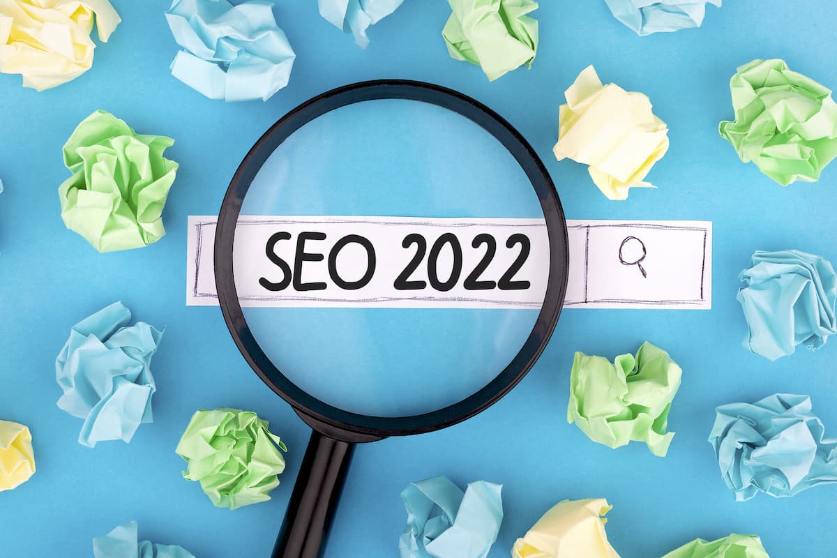 SEO in 2022