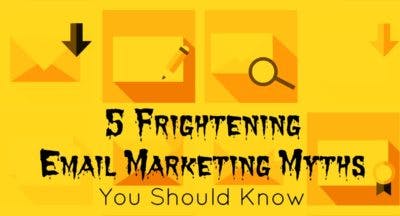 5 Frightening Email Marketing Myths Text on Envelope Images